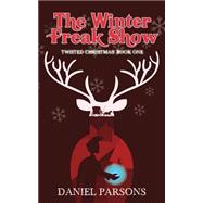 The Winter Freak Show