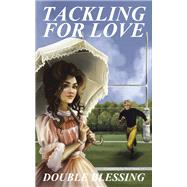 Tackling for Love