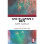 French Interventions in Africa