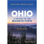Ohio A History of the Buckeye State,9781119708476