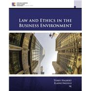 Law and Ethics in the Business Environment