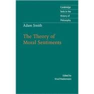 Adam Smith: The Theory of Moral Sentiments