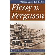 Plessy v. Ferguson