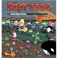 The Sopratos A Pearls Before Swine Collection