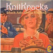 KnitKnacks Much Ado About Knitting