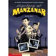 Mystery at Manzanar