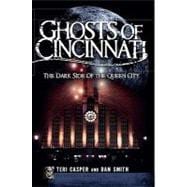Ghosts of Cincinnati