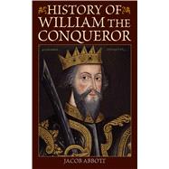 HIST OF WILLIAM THE CONQUEROR PA