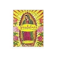 Catalogo Guadalupe / Guadalupe Catalog: En Mi Cuerpo Como En Mi Alma / in My Body and Soul