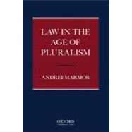 Law in the Age of Pluralism