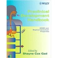 Preclinical Development Handbook ADME and Biopharmaceutical Properties