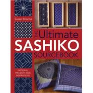 Ultimate Sashiko Sourcebook