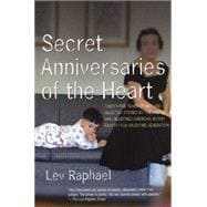 Secret Anniversaries of the Heart