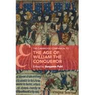 The Cambridge Companion to the Age of William the Conqueror