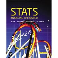 Stats Modeling the World Plus MyLab Statistics with Pearson eText -- Access Card Package