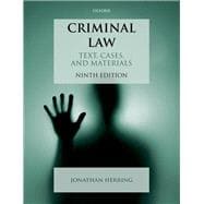 Criminal Law Text, Cases, and Materials