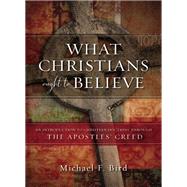 What Christians Ought to Believe Video Lectures