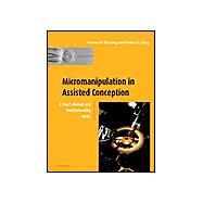 Micromanipulation in Assisted Conception