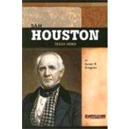 Sam Houston : Texas Hero