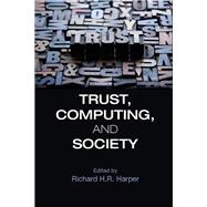 Trust, Computing, and Society
