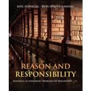 Reason and Responsibility Readings in Some Basic Problems of Philosophy