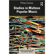 Studies in Maltese Popular Music