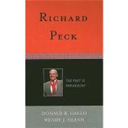 Richard Peck The Past is Paramount