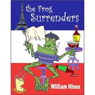 The Frog Surrenders