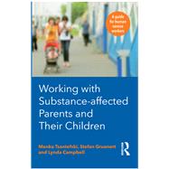 Working with Substance-Affected Parents and their Children