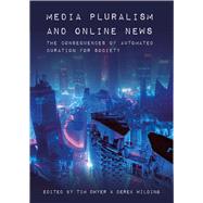 Media Pluralism and Online News