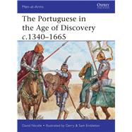 The Portuguese in the Age of Discovery c.1340–1665