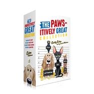 The Pawsitively Great Collection (Boxed Set) The Great Pet Heist; The Great Ghost Hoax; The Great Vandal Scandal; The Great Catnapping