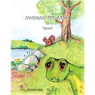 NORMAN THE NEWT in 'Wow!'