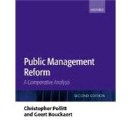 Public Management Reform A Comparative Analysis
