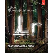 Adobe Photoshop Lightroom 5 Classroom in a Book