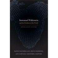 Immanuel Wallerstein and the Problem of the World