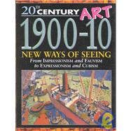 1900-1910 : New Ways of Seeing