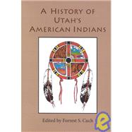 A History of Utah's American Indians