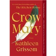 Crow Mary A Novel