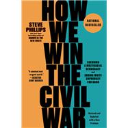 How We Win the Civil War
