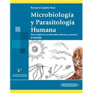 Microbiologia y parasitologia humana / Microbiology and Human Parasitology: Bases etiologicas de las enfermedades infecciosas y parasitarias / Etiological Basis of Infectious and Parasitic Diseases