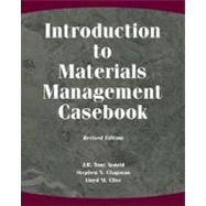 Introduction to Materials Management Casebook, Revised Edition