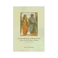 A New History of Philosophy, Volume I From Thales to Ockham
