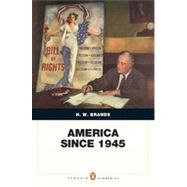 America Since 1945 Penquin Academic Edition