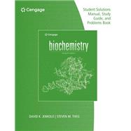 Student Solutions Manual for Garrett/Grisham's Biochemistry