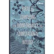 Parallel Computing for Bioinformatics and Computational Biology Models, Enabling Technologies, and Case Studies