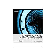 The Autocad 2002 Tutor for Engineering Graphics