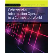 Cyberwarfare Information Operations in a Connected World