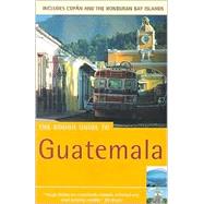 The Rough Guide to Guatemala 2