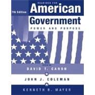 Readings for American Government : Power and Purpose